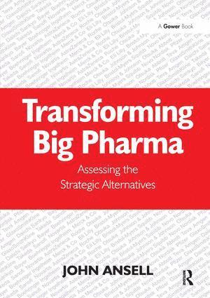 bokomslag Transforming Big Pharma