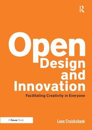 Leon Cruickshank - Open Design and Innovation, Inbunden