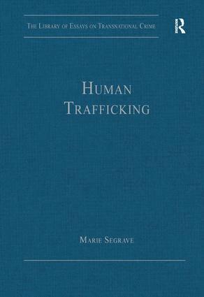 Marie Segrave - Human Trafficking, Inbunden