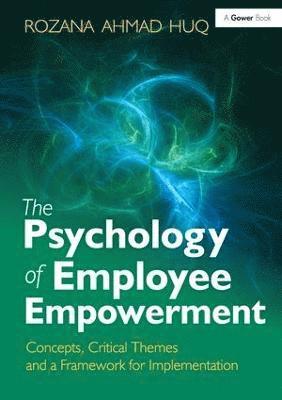 The Psychology of Employee Empowerment 1