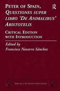 bokomslag Peter of Spain, Questiones super libro De Animalibus Aristotelis