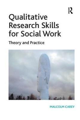 Qualitative Research Skills for Social Work 1