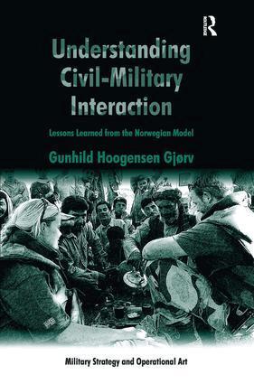 Gunhild Hoogensen Gjørv - Understanding Civil-Military Interaction, Inbunden