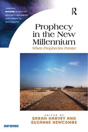 Suzanne Newcombe, Sarah Harvey - Prophecy in the New Millennium, Häftad