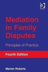 bokomslag Mediation in Family Disputes