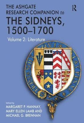 The Ashgate Research Companion to The Sidneys, 15001700 1