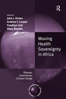 Andrew F. Cooper, Hany Besada, John J. Kirton - Moving Health Sovereignty in Africa, Inbunden