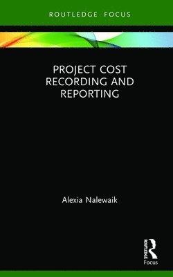 Project Cost Recording and Reporting 1