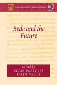 bokomslag Bede and the Future