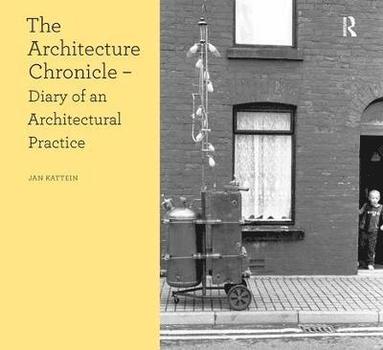 bokomslag The Architecture Chronicle