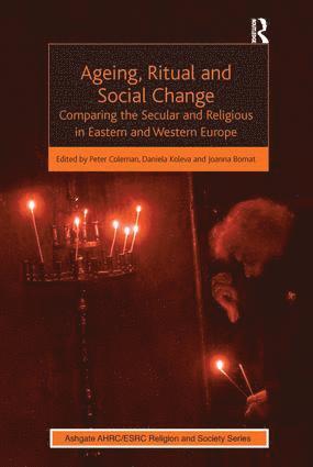 bokomslag Ageing, Ritual and Social Change