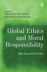bokomslag Global Ethics and Moral Responsibility