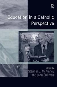 bokomslag Education in a Catholic Perspective
