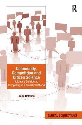 Anne Holohan - Community, Competition and Citizen Science, Inbunden
