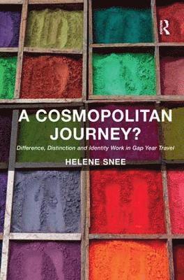 Helene Snee - Cosmopolitan Journey?, Inbunden