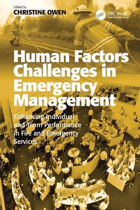 Christine Owen - Human Factors Challenges in Emergency Management, Inbunden