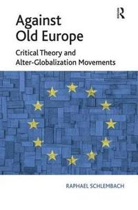 bokomslag Against Old Europe
