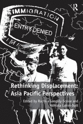 Rethinking Displacement: Asia Pacific Perspectives 1