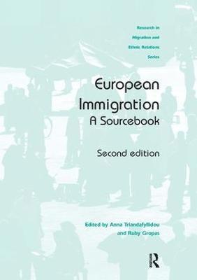 Anna Triandafyllidou, Ruby Gropas - European Immigration, Inbunden