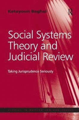 bokomslag Social Systems Theory and Judicial Review