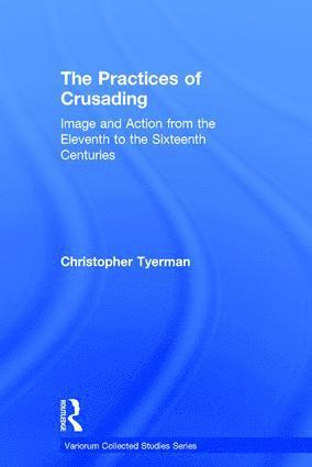 Practices of Crusading