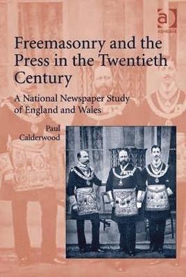 bokomslag Freemasonry and the Press in the Twentieth Century