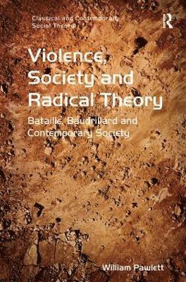 Violence, Society and Radical Theory 1