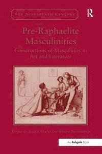 bokomslag Pre-Raphaelite Masculinities