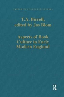 Aspects of Book Culture in Early Modern England