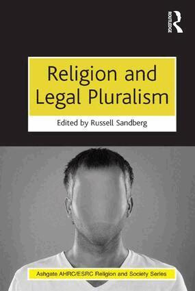 Russell Sandberg - Religion and Legal Pluralism, Inbunden