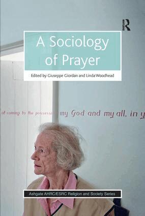 Giuseppe Giordan, Linda Woodhead MBE - Sociology of Prayer, Häftad