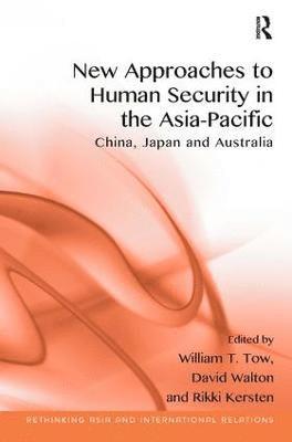 bokomslag New Approaches to Human Security in the Asia-Pacific
