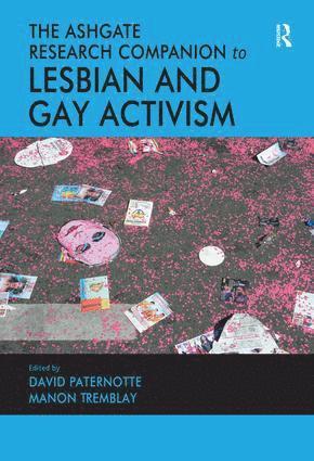 David Paternotte, Manon Tremblay - Ashgate Research Companion to Lesbian and Gay Activism, Inbunden