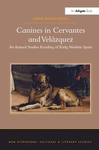 bokomslag Canines in Cervantes and Velzquez