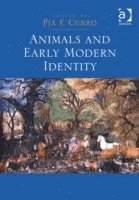 bokomslag Animals and Early Modern Identity