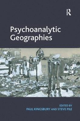 Psychoanalytic Geographies 1