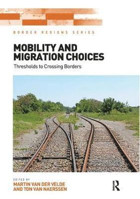 bokomslag Mobility and Migration Choices