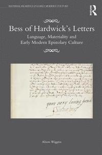 bokomslag Bess of Hardwicks Letters