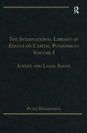 Peter Hodgkinson - International Library of Essays on Capital Punishment, Volume 1, Inbunden