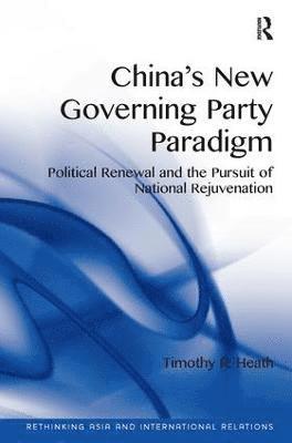 bokomslag China's New Governing Party Paradigm