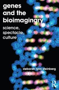bokomslag Genes and the Bioimaginary