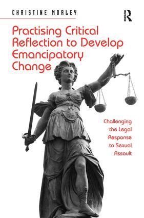 Christine Morley - Practising Critical Reflection to Develop Emancipatory Change, Inbunden