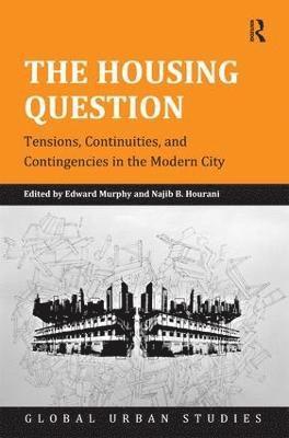 Edward Murphy, Najib B. Hourani - Housing Question, Inbunden