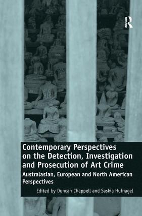 Duncan Chappell, Saskia Hufnagel - Contemporary Perspectives on the Detection, Investigation and Prosecution of Art Crime, Inbunden