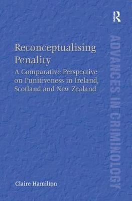 Claire Hamilton - Reconceptualising Penality, Inbunden