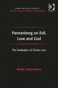 bokomslag Pannenberg on Evil, Love and God