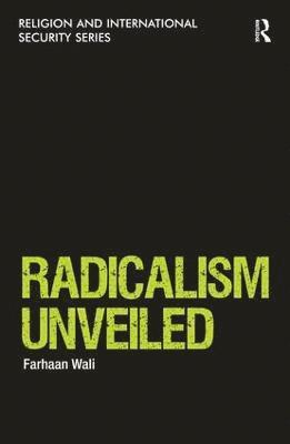 Radicalism Unveiled 1