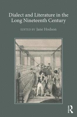 Dialect and Literature in the Long Nineteenth Century 1