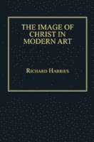 bokomslag Image of Christ in Modern Art