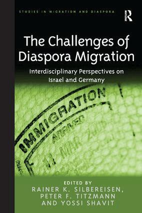 Rainer K. Silbereisen, Peter F. Titzmann - Challenges of Diaspora Migration, Inbunden